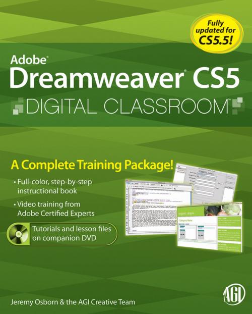 Cover of the book Dreamweaver CS5 Digital Classroom, (Covers CS5 and CS5.5) by Jeremy Osborn, AGI Creative Team, Greg Heald, Wiley
