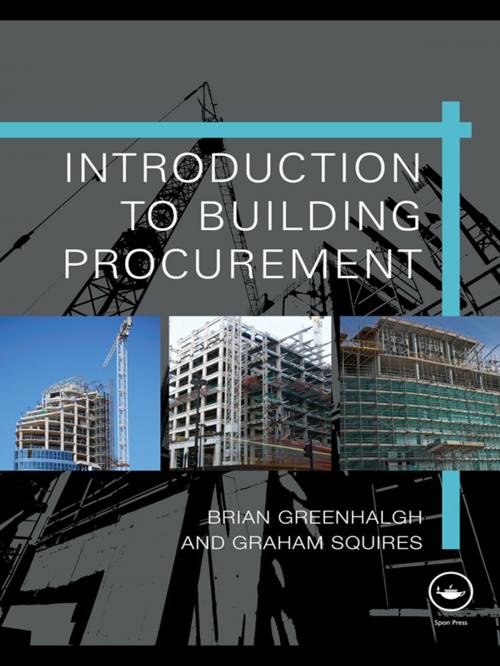 Cover of the book Introduction to Building Procurement by Brian Greenhalgh, Graham Squires, CRC Press