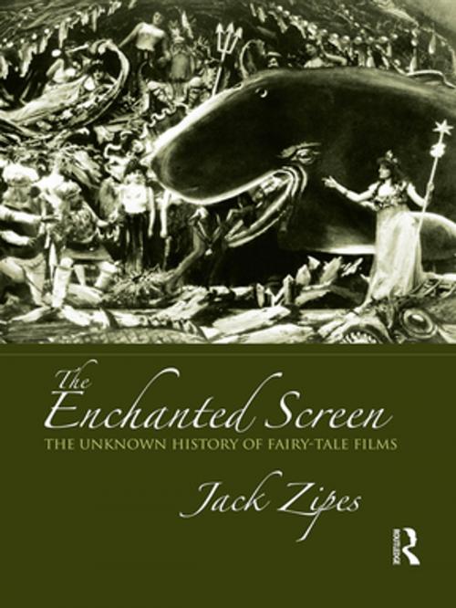 Cover of the book The Enchanted Screen by Jack Zipes, Taylor and Francis