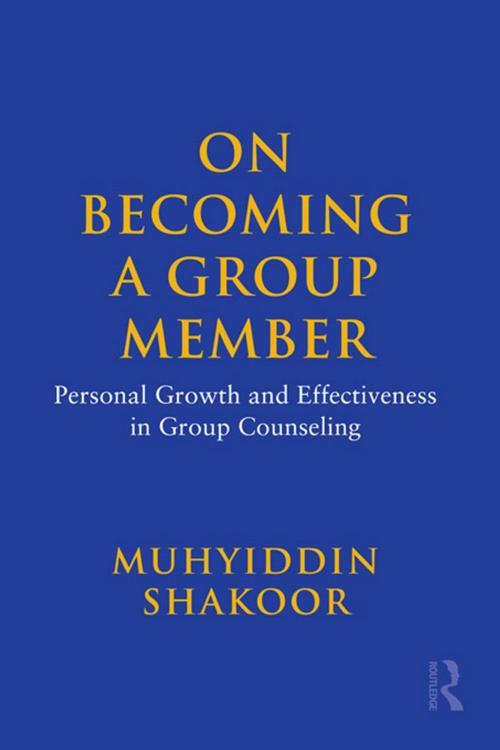 Cover of the book On Becoming a Group Member by Muhyiddin Shakoor, Taylor and Francis