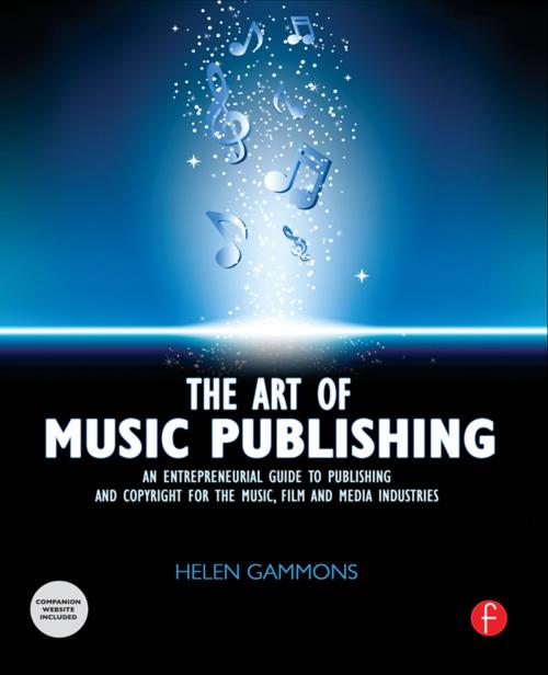 Cover of the book The Art of Music Publishing by Helen Gammons, Taylor and Francis