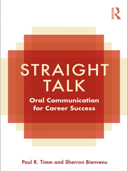 Cover of the book Straight Talk by Paul R. Timm, Sherron Bienvenu, Taylor and Francis