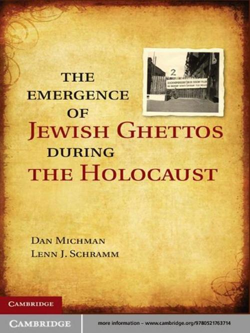 Cover of the book The Emergence of Jewish Ghettos during the Holocaust by Dan Michman, Cambridge University Press