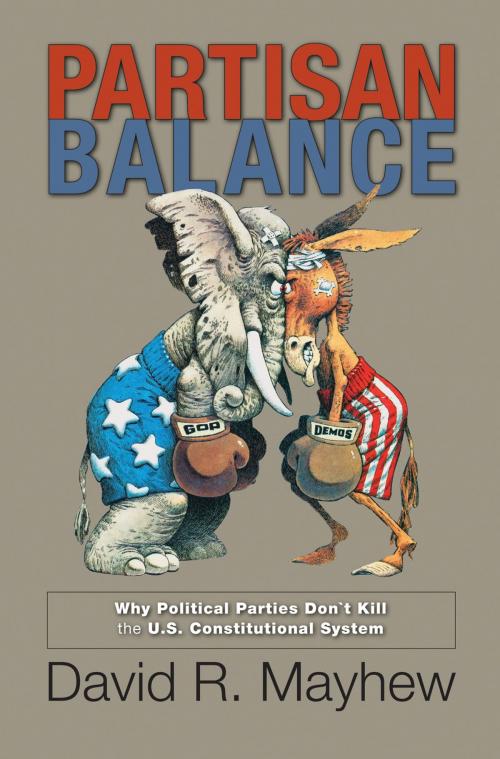 Cover of the book Partisan Balance by David R. Mayhew, Princeton University Press