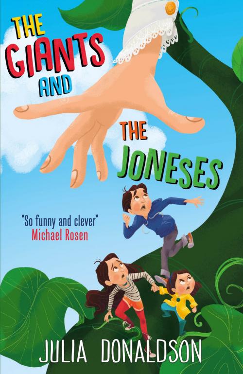 Cover of the book The Giants and the Joneses by Julia Donaldson, Egmont UK Ltd