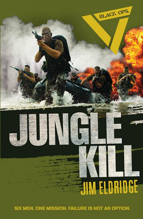 Cover of the book Black Ops: Jungle Kill by Jim Eldridge, Egmont UK Ltd