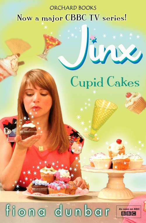 Cover of the book Cupid Cakes by Fiona Dunbar, Hachette Children's