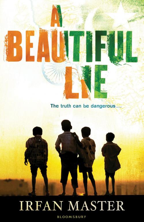Cover of the book A Beautiful Lie by Irfan Master, Bloomsbury Publishing