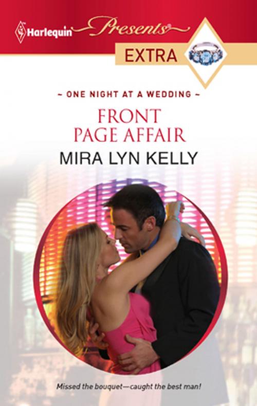 Cover of the book Front Page Affair by Mira Lyn Kelly, Harlequin