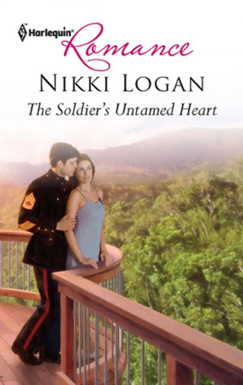 Cover of the book The Soldier's Untamed Heart by Nikki Logan, Harlequin