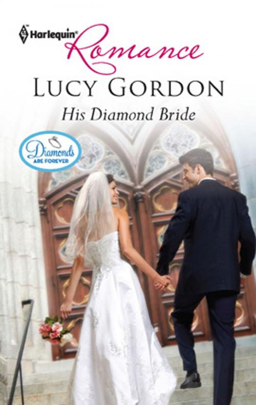 Cover of the book His Diamond Bride by Lucy Gordon, Harlequin