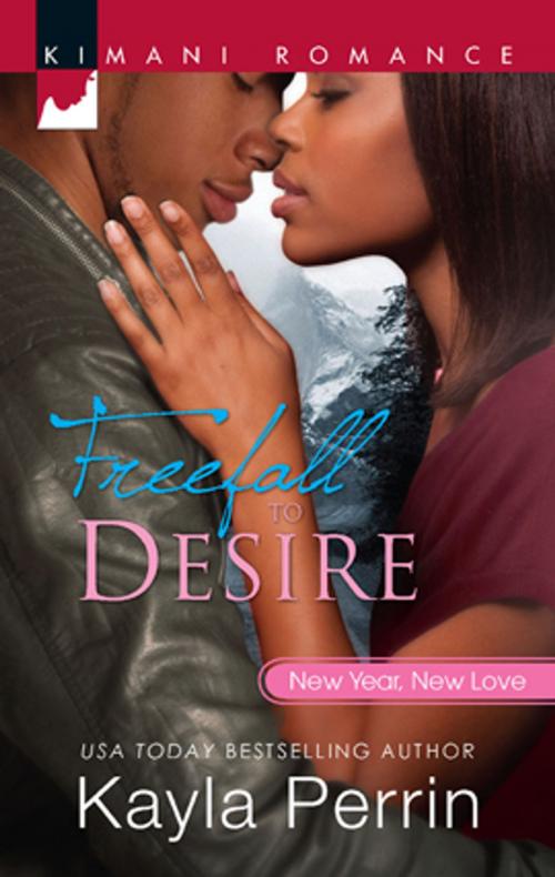 Cover of the book Freefall to Desire by Kayla Perrin, Harlequin