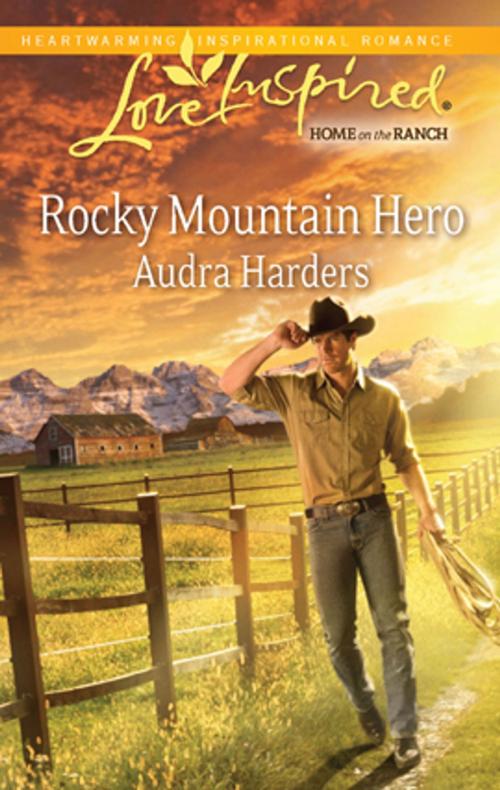 Cover of the book Rocky Mountain Hero by Audra Harders, Steeple Hill