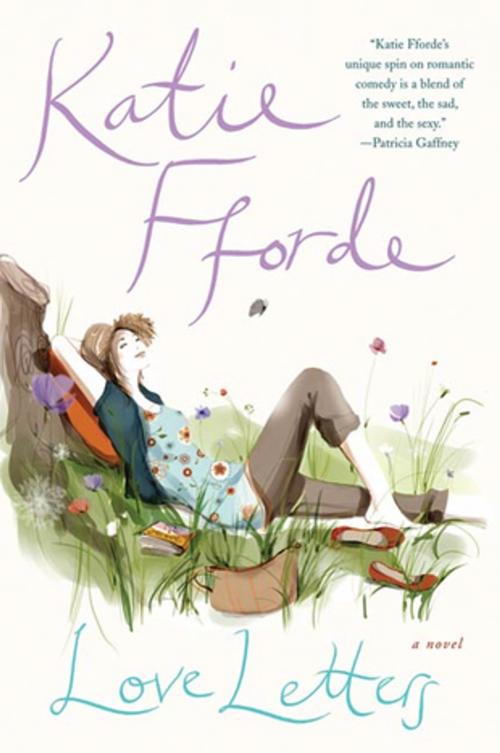 Cover of the book Love Letters by Katie Fforde, St. Martin's Press