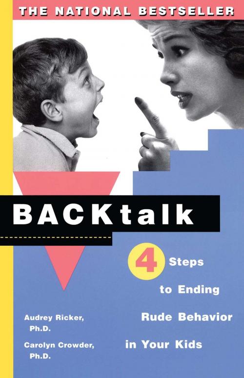 Cover of the book Backtalk by Audrey Ricker, Ph.D., Carolyn Crowder, Ph.D., Touchstone