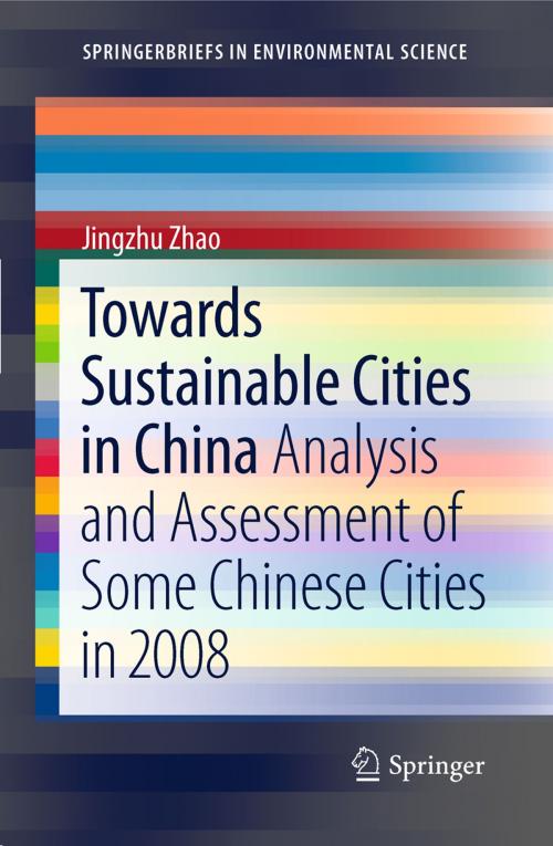 Cover of the book Towards Sustainable Cities in China by Jingzhu Zhao, Springer New York
