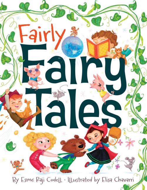 Cover of the book Fairly Fairy Tales by Esmé Raji Codell, Aladdin