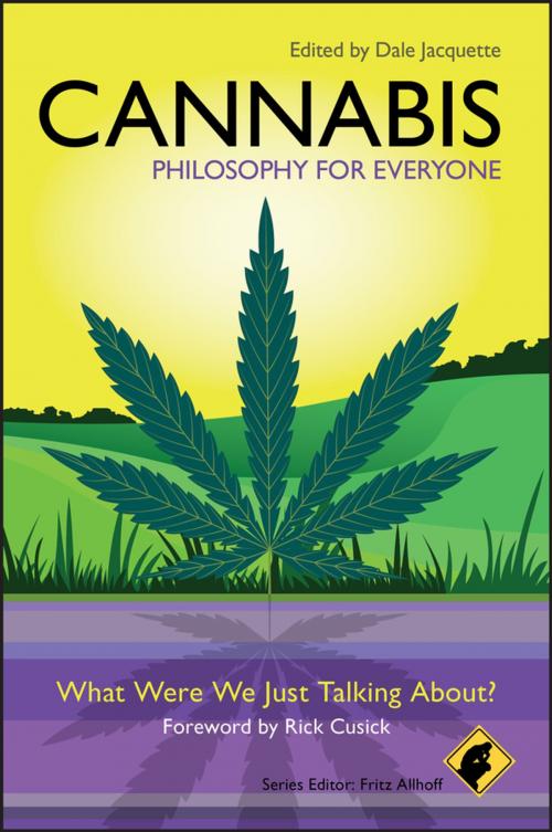 Cover of the book Cannabis - Philosophy for Everyone by Fritz Allhoff, Wiley