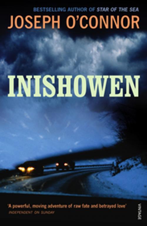 Cover of the book Inishowen by Joseph O'Connor, Random House