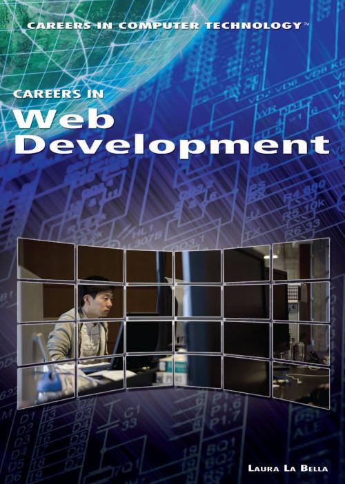 Cover of the book Careers in Web Development by Laura La Bella, The Rosen Publishing Group, Inc