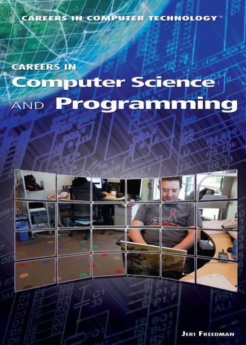 Cover of the book Careers in Computer Science and Programming by Jeri Freedman, The Rosen Publishing Group, Inc