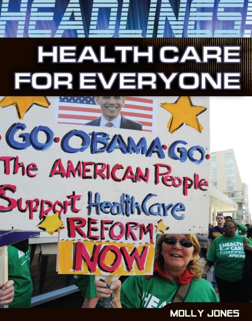 Cover of the book Health Care for Everyone by Marie D. Jones, The Rosen Publishing Group, Inc