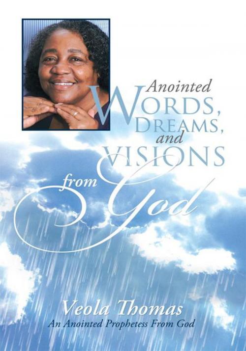 Cover of the book Anointed Words, Dreams, and Visions from God by Veola Thomas, WestBow Press