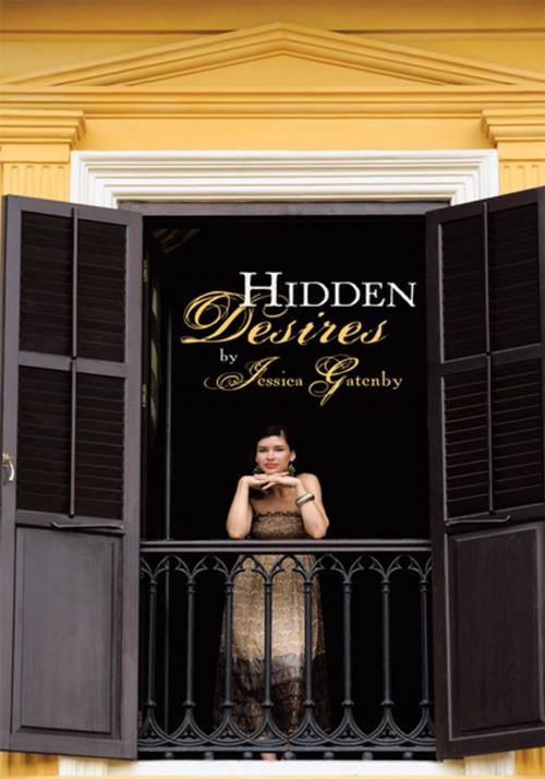 Cover of the book Hidden Desires by Jessica Gatenby, iUniverse