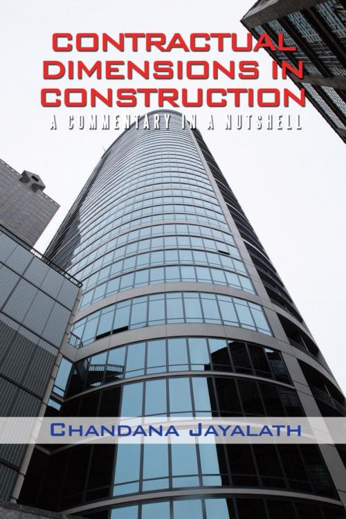 Cover of the book Contractual Dimensions in Construction by Chandana Jayalath, iUniverse