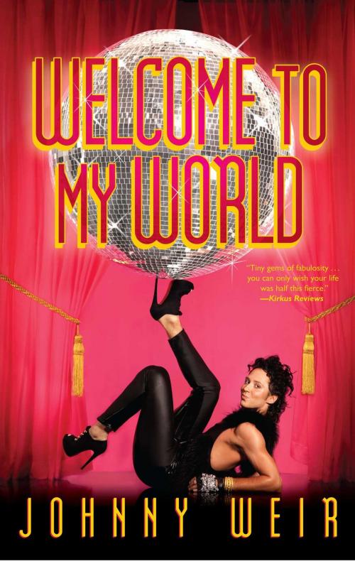 Cover of the book Welcome to My World by Johnny Weir, Gallery Books
