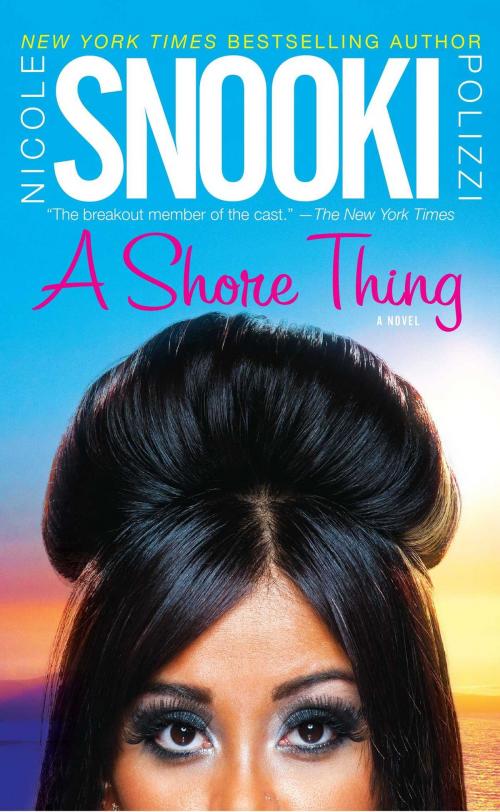 Cover of the book A Shore Thing by Nicole "Snooki" Polizzi, Gallery Books