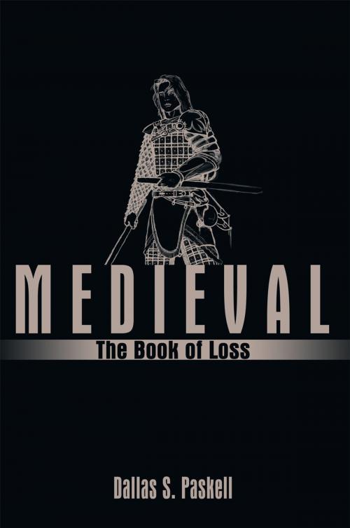 Cover of the book Medieval by Dallas S. Paskell, AuthorHouse