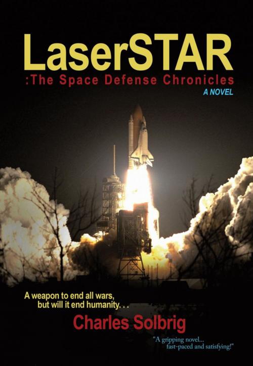 Cover of the book Laserstar by Charles Solbrig, AuthorHouse