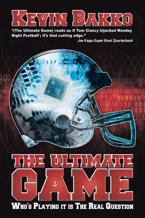Cover of the book The Ultimate Game by Kevin Bakko, AuthorHouse
