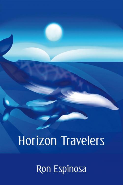 Cover of the book Horizon Travelers by Ron Espinosa, AuthorHouse