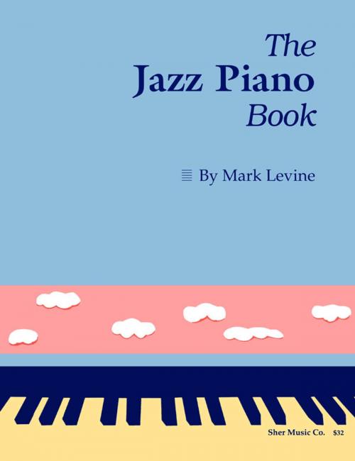 Cover of the book The Jazz Piano Book by Music, Levine, Sher Music