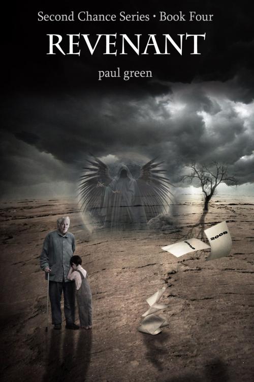 Cover of the book Second Chance Series 4: Revenant by Paul Green, Paul Green