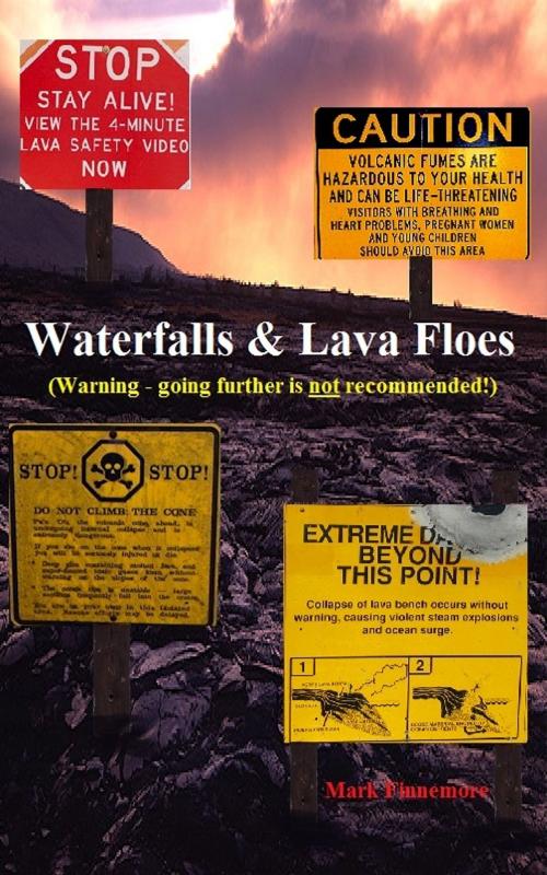 Cover of the book Waterfalls & Lava Floes by Mark Finnemore, Mark Finnemore