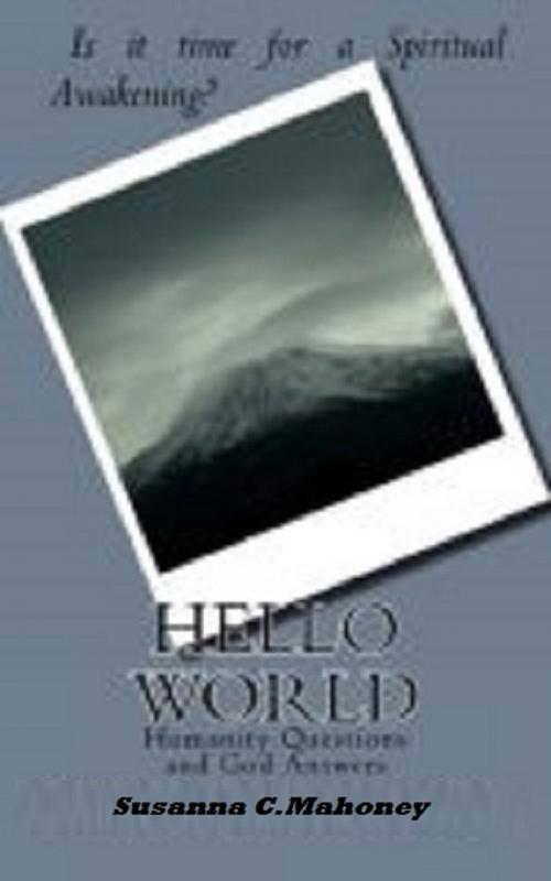 Cover of the book Hello World by Susanna  C. Mahoney, Susanna  C. Mahoney