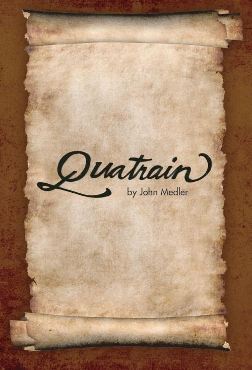 Cover of the book Quatrain by John Medler, John Medler
