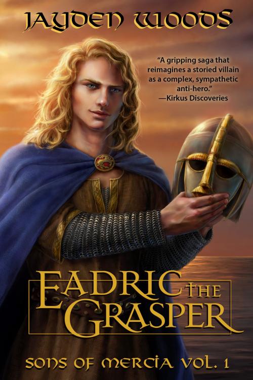 Cover of the book Eadric the Grasper by Jayden Woods, Jayden Woods