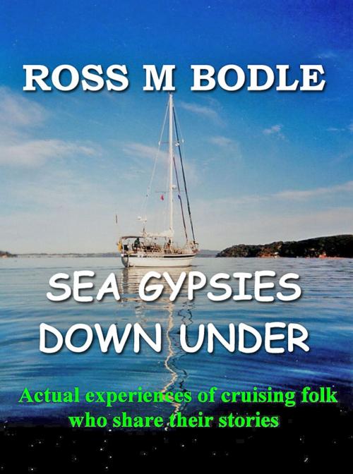 Cover of the book Sea Gypsies Down Under by Ross Bodle, Heather Mackay