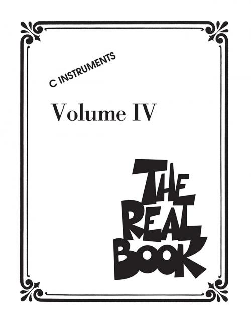 Cover of the book The Real Book - Volume IV (Songbook) by Hal Leonard Corp., Hal Leonard Corp., Hal Leonard
