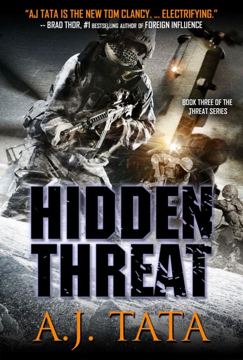 Cover of the book Hidden Threat by A.J. Tata, A.J. Tata