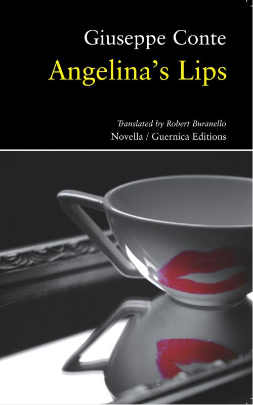 Cover of the book Angelina’s Lips by Giuseppe Conte, Guernica Editions