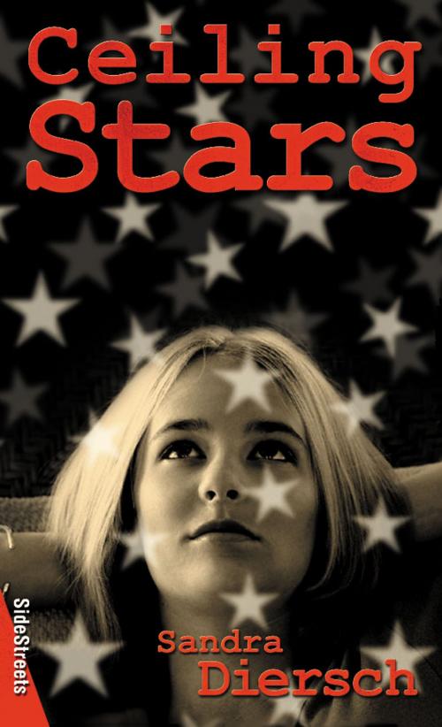Cover of the book Ceiling Stars by Sandra Diersch, James Lorimer & Company Ltd., Publishers