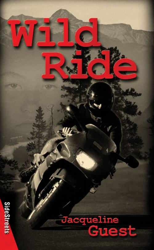 Cover of the book Wild Ride by Jacqueline Guest, James Lorimer & Company Ltd., Publishers