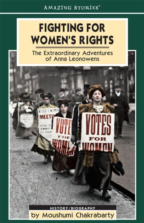 Cover of the book Fighting for Women's Rights by Moushumi Chakrabarty, James Lorimer & Company Ltd., Publishers