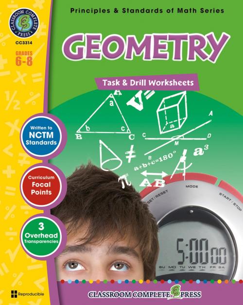 Cover of the book Geometry - Task & Drill Sheets Gr. 6-8 by Mary Rosenberg, Classroom Complete Press Ltd