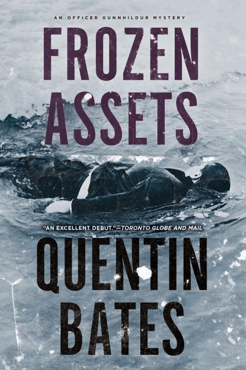 Cover of the book Frozen Assets by Quentin Bates, Soho Press